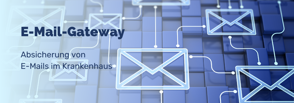 DKTIG E-Mail Zertifikate E-Mail-Gateway